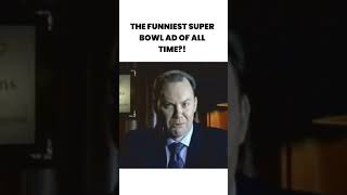 The funniest Super Bowl ad of all time [upl. by Dachia]