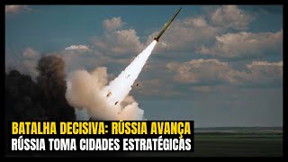 Ataque Devastador Rússia Toma Posições Estratégicas na Ucrânia [upl. by Ellimahs]