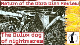 RETURN OF THE OBRA DINN Review Ep 88 [upl. by Seaver]