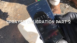 How To Calibrate Any Sprayer PART 2 [upl. by Nevaj]