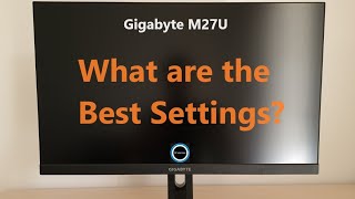 Gigabyte M27U Best Settings [upl. by Nosyrb]