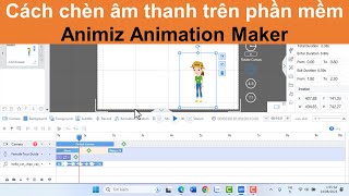 Cách chèn âm thanh trên phần mềm Animiz Animation Maker [upl. by Sutherland]