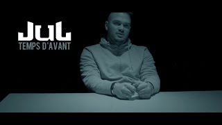 JuL  Temps Davant  Clip officiel  2018 [upl. by Novyad592]