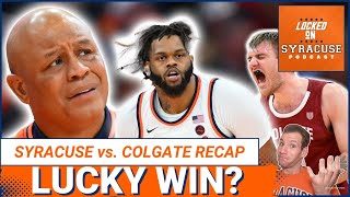 REACTION Syracuse Basketball BARELY Beats Colgate Raiders Panic Time  Syracuse Orange Podcast [upl. by Eimoan772]