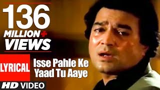 Isse Pahle Ke Yaad Tu Aayee Lyrical Video  Nazrana  Kishore Kumar  Anand Bakshi  Rajesh Khanna [upl. by Margaretha]