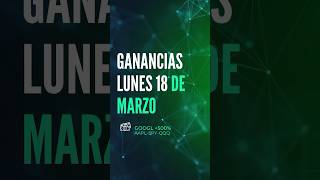 🎉📈 Ganancias del 18 de marzo de 2024 💰🌟 creandoriqueza inversiones [upl. by Yesiad]