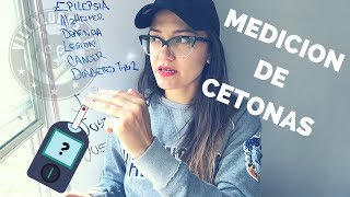 Medición de cetonas cómo medirlas QUIENES SI QUIENES NO [upl. by Analli507]