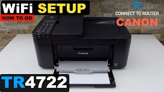 Canon Pixma TR4722 WiFi Setup Wireless Setup Connect To Home Wireless Network [upl. by Enilram259]