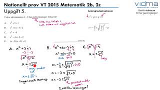 ‪Uppgift 5 Nationellt prov VT 2015 Matematik 2b 2c‬ [upl. by Ailbert109]