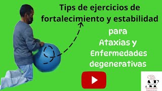 Como realizar ejercicios de tronco para pacientes con Ataxias y enfermedades degenerativas [upl. by Stanleigh444]