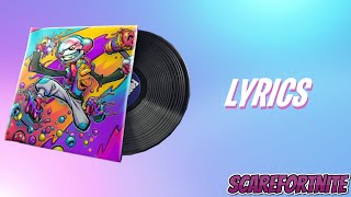 Chewers Choice Music Pack LYRICS  Fortnite [upl. by Aksoyn596]