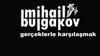 quotGerçeklerle Karşılaşmakquot Dr Mihail BULGAKOV sesli öykü Akın ALTAN bulgakov akınaltan seslikitap [upl. by Onitnelav]