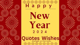 New Year Quotes and Wishes 10 best wishes for the Year 2024 [upl. by Hairim]