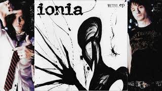 Ionia  Mutiny EP 2009 Full EP [upl. by Nnahtebazile]