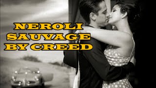 Fragrance Review  Creed  Neroli Sauvage [upl. by Carder]