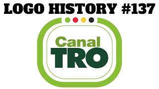 Logo History 137  Canal TRO [upl. by Dorcas525]