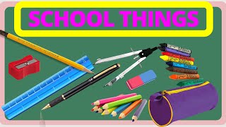 Back to school  Learn school things ESL  Kids vocabulary  English Educational Video  First words [upl. by Borek424]