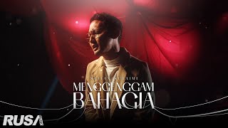 Sufian Suhaimi  Menggenggam Bahagia Official Music Video [upl. by Iadrahs]