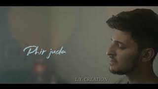 Mujhe Khone Ke baad ek Din lyrical Song WhatsApp Status videoDarshan Raval [upl. by Osyth]