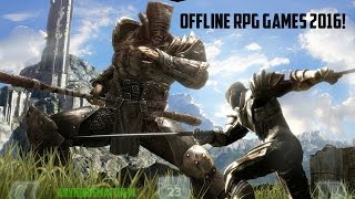 Best Offline RPG Games 2016AndroidiPhone [upl. by Dearr]