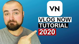 VN VlogNow Editing Tutorial 2020 [upl. by Llenehs]