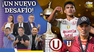 ¡UN NUEVO DESAFÍO Universitario vs LDU de Quito PREVIA [upl. by Redman687]