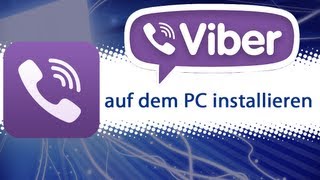 Viber auf dem Computer installieren [upl. by Zetniuq]