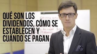 Qué son los dividendos cómo se establecen y cuándo se pagan Juan Diego Gómez [upl. by Jameson406]