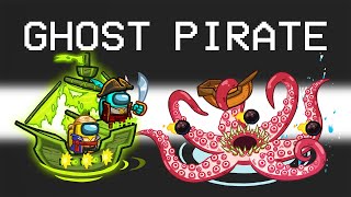 GHOST PIRATE IMPOSTOR ROLE in Among Us [upl. by Eitsyrc760]