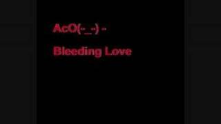 Aco  Bleeding Love Remix [upl. by Cirone]