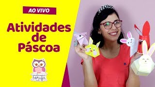 Atividades de Páscoa  Ao Vivo [upl. by Oettam]