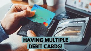 Is It OK To Just Have Multiple Debit Cards [upl. by Ecirtaed]