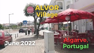 Alvor Village Street Walk June 2022 [upl. by Ahsieni]