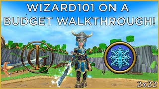 Wizard101 On a Budget Walkthrough Livestream  S2E22 [upl. by Adlaremse]