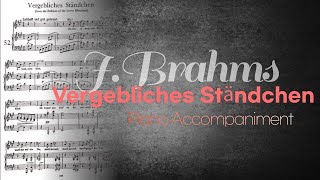 Johannes Brahms  Vergebliches Ständchen  Piano accompaniment [upl. by Henrietta]