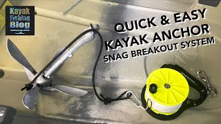 Quick and Easy KAYAK ANCHOR Snag Breakout System [upl. by Asa]