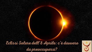 Eclissi Solare dell8Aprile 2024 cè davvero da preoccuparsi [upl. by Iorgos]