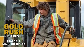 Gold Rush  Season 5 The Dirt  Make or Break  Gold Rush in a Rush Recap [upl. by Tumer619]