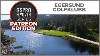 GSPro Course Flyover  Egersund GolfKlubb  Designed by pakman  Patreon Exclusive [upl. by Lem]