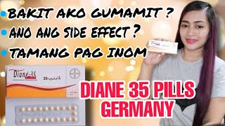 DIANE 35 PILLS PROPER USE AND ITS SIDE EFFECT  my own experience [upl. by Lashonda689]