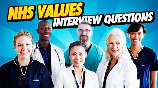 NHS VALUES Interview Questions amp Answers NHS competency based interview questions [upl. by Jangro]