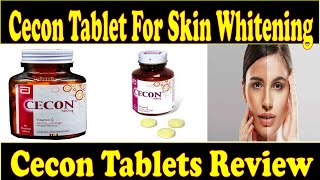 CECON TABLET  Benefits Side Effect Uses amp More in Urdu👍 CECON TABLETS Review Ayeshaa Naeem😍 [upl. by Drawdesemaj]