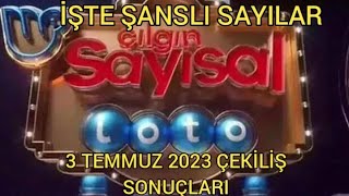 Çılgın Sayısal Loto Son Çekiliş Sonuçları 03072023 Sayısal Loto sonuçları [upl. by Andrews]