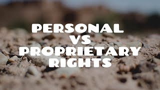 Personal vs Proprietary Rights  Land Law [upl. by Ioyal]