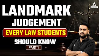 Landmark judgement Every Law students should know Part 1  By Nishank Sir [upl. by Anecusa455]