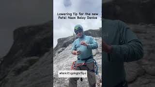 Lowering Tip with the new Petzl Neox Belay Device [upl. by Tnarb]