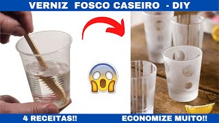 VERNIZ FOSCO CASEIRO  A MELHOR RECEITA  DIY [upl. by Ednyl]