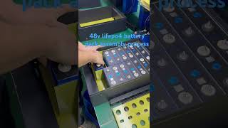 48v lifepo4 battery pack assembly process  Support OEM [upl. by Thorin]