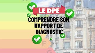 Rapport du DPE  comment le comprendre simplement [upl. by Aires138]