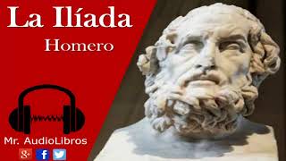 La Iliada  Homero  audiolibro completo [upl. by Cirederf743]